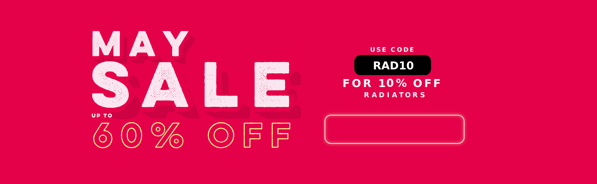 60% OFF MAY SALE