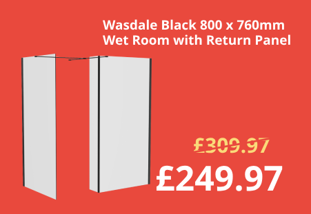 Wasdale 800mm Wet Room Screen, 760mm Wet Room Screen with 200mm Wet Room Return Screen - Black